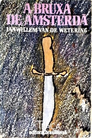 A Bruxa De Amsterdã