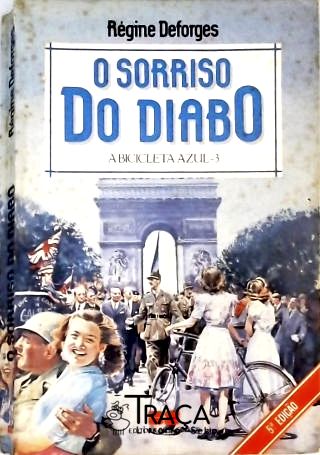 O Sorriso do Diabo - a Bicicleta Azul - Vol. 3