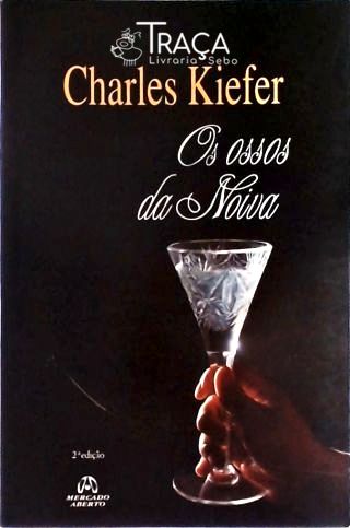 Os Ossos Da Noiva