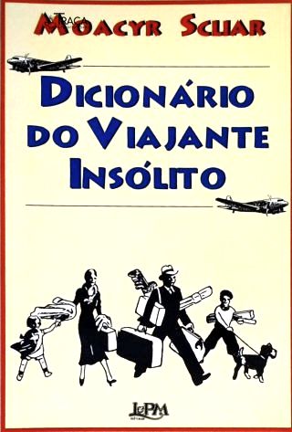 Dicionário do Viajante Insólito