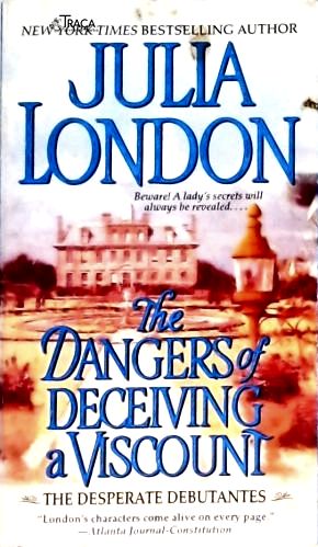 The Dangers Of Deceiving a Viscount