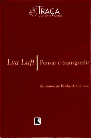 Pensar É Transgredir