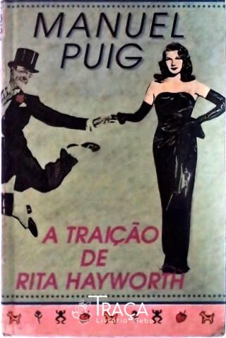 A Traição de Rita Hayworth