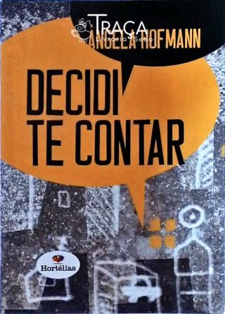 Decidi Te Contar