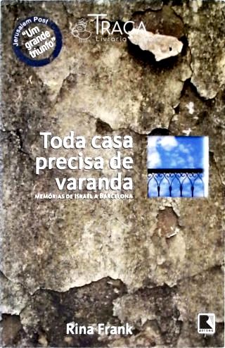 Toda Casa Precisa de Varanda