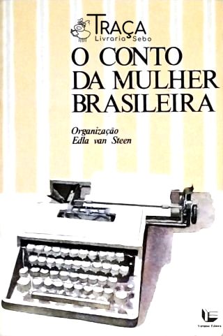 O Conto da Mulher Brasileira