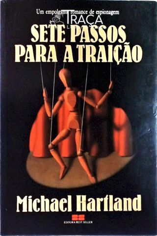 Sete Passos para a Traição