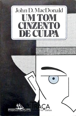 Um Tom Cinzento De Culpa