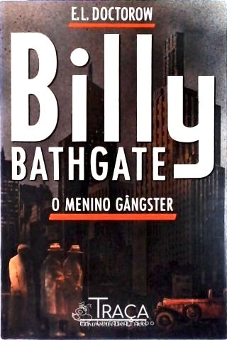 Billy Bathgate - o Menino Gângster