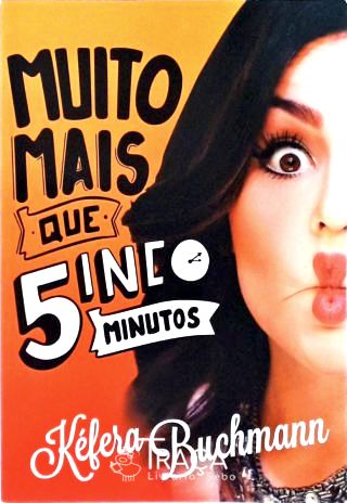 Muito Mais Que Cinco Minutos