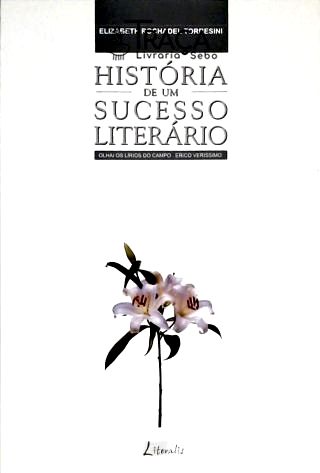 História de Um Sucesso Literário