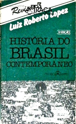 História do Brasil Contemporâneo