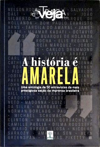 Veja - a História É Amarela