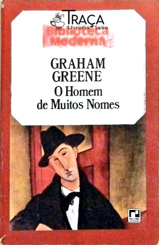 O Homem de Muitos Nomes