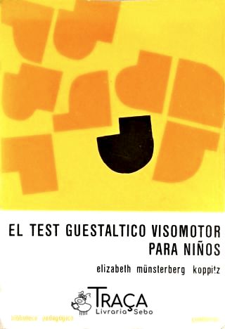 El Test Guestaltico Visomotor para Niños