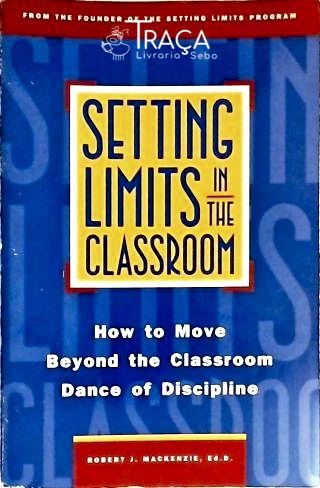 Setting Limits In The Classroom