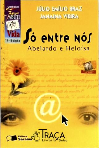 Só Entre Nós - Abelardo e Heloísa