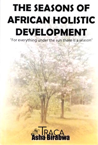 The Seasons Of African Holistic Development