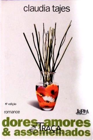 Dores Amores E Assemelhados