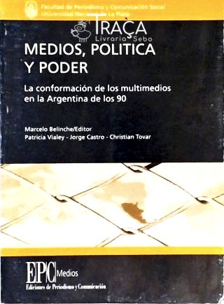 Medios, Politica Y Poder