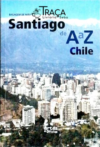 Bagagem de Mão Santiago de a a Z