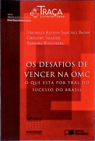 Os Desafios de Vencer Na Omc
