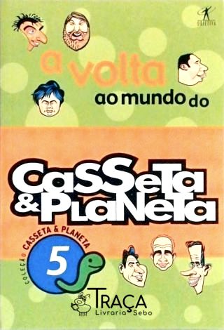A Volta Ao Mundo do Casseta e Planeta