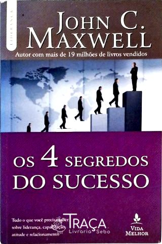 Os 4 Segredos do Sucesso