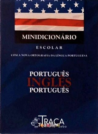 Minidicionário Português-inglês Inglês-português