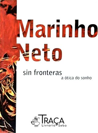 Marinho Neto Sin Fronteras