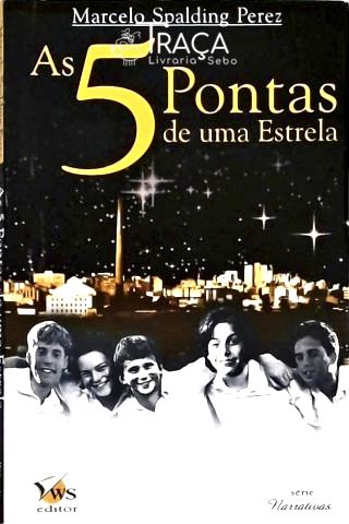 As 5 Pontas de Uma Estrela