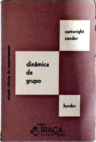 Dinâmica de Grupo - 2 Vols