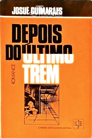 Depois do Último Trem