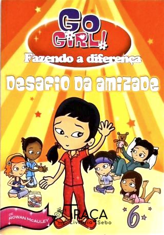 Go Girl! Desafio da Amizade