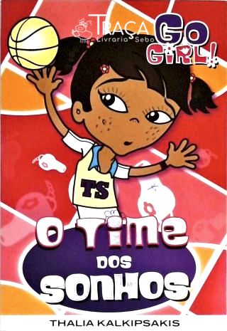 Go Girl! o Time Sonhos