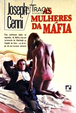 As Mulheres da Máfia