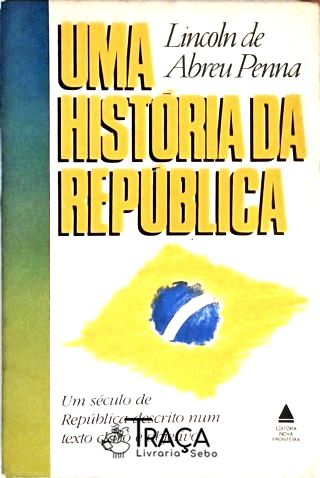 Uma História Da República