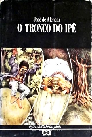 O Tronco do Ipê