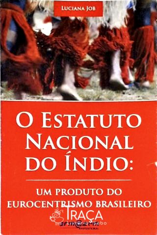O Estatuto Nacional do Índio