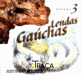 Lendas Gaúchas - Vol. 3