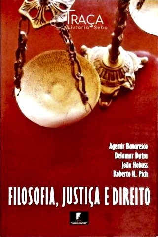 Filosofia, Justiça e Direito
