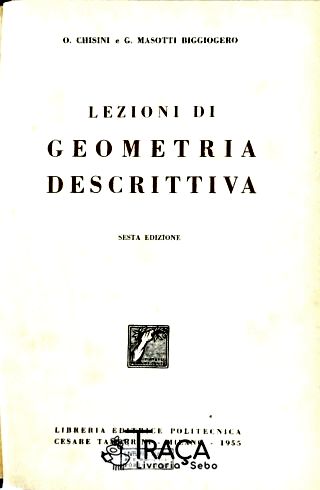 Lezioni Di Geometria Descritiva