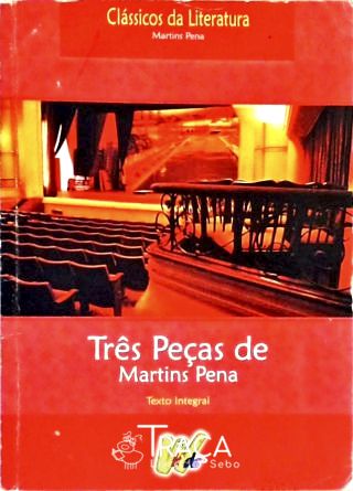 Três Peças de Martins Pena