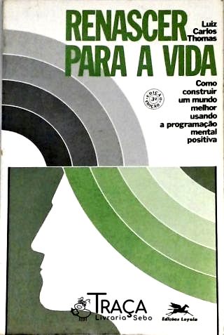 Renascer para a Vida