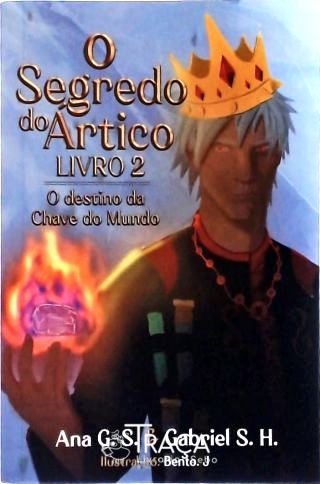 O Segredo do Ártico - Livro 2