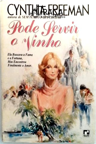 Pode Servir o Vinho