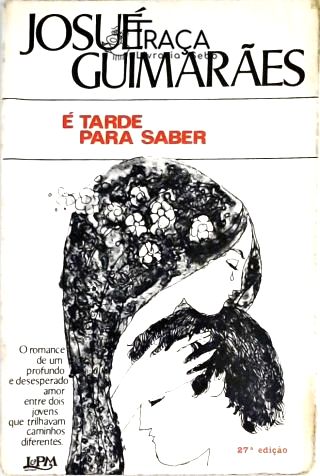 É Tarde para Saber