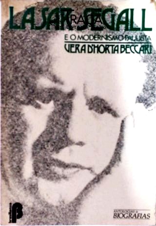Lasar Segall e o Modernismo Paulista
