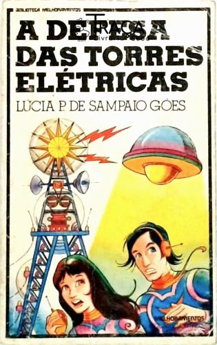 A Defesa das Torres Elétricas