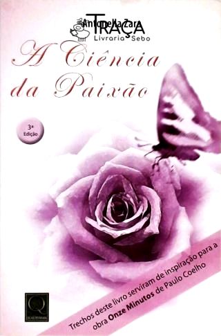 A Ciência da Paixão